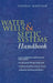 Water Wells and Septic Systems Handbook by R. Dodge Woodson