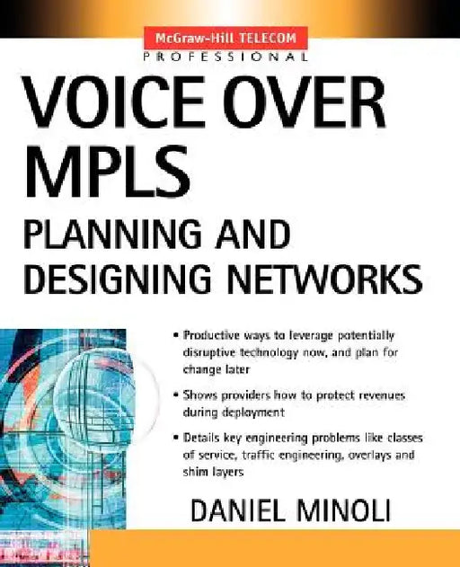 Voice Over Mpls by Daniel Minoli