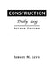 Construction Daily Log by Sidney M. Levy