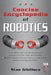 Concise Encyclopedia of Robotics by Stan Gibilisco