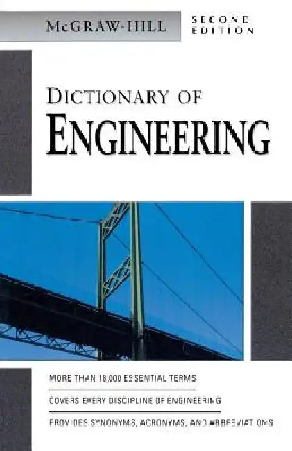 Dictionary of Engineering by McGraw Hill