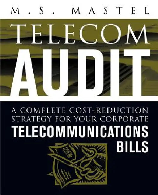 Telecom Audit by M. S. Mastel
