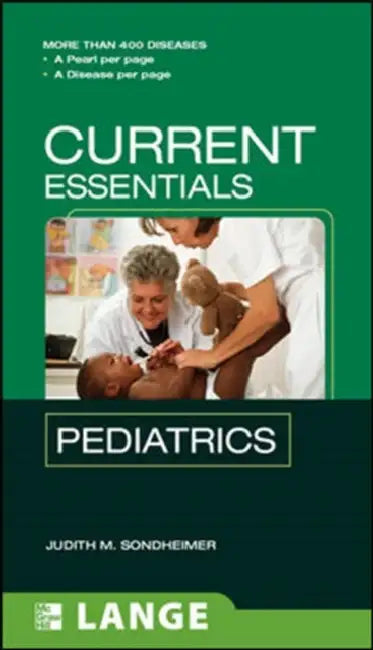 Current Essentials Pediatrics by Judith M. Sondheimer