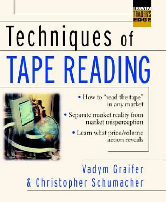 Techniques of Tape Reading by Vadym Graifer