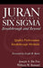 Juran Institute's Six SIGMA Breakthrough and Beyond: Quality Performance Breakthrough Methods by Joseph de Feo, William Barnard, Juran Institute