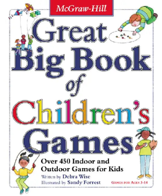 Great Big Book of Children's Games by Derba Wise