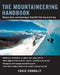 The Mountaineering Handbook: Modern Tools and Techniques That Will Take You to the Top by Craig Connally