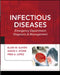 Infectious Diseases: Emergency Department Diagnosis & Management by Ellen M. Slaven, Susan C. Stone, Fred A. Lopez