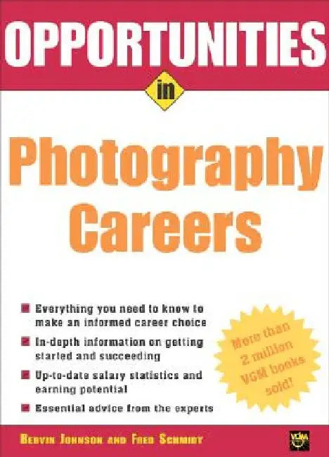 Opportunities in Photography Careers by Irvin Borowsky