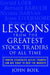 Lessons from the Greatest Stock Traders of All Time by John Boik