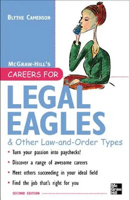 Careers for Legal Eagles & Other Law-And-Order Types, Second Edition by Blythe Camenson