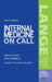 Internal Medicine on Call by Steven A. Haist, John B. Robbins