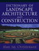 Dictionary of Landscape Architecture and Construction by Alan Christensen
