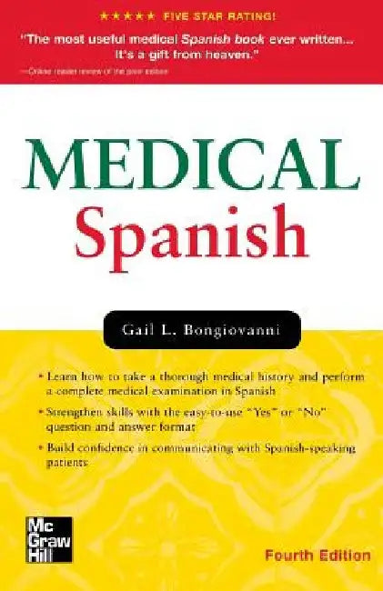 Medical Spanish, Fourth Edition by Gail L. Bongiovanni