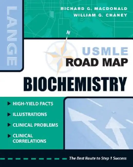USMLE Road Map Biochemistry by Richard G. MacDonald
