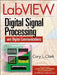 LabVIEW Digital Signal Processing: And Digital Communications by Cory Clark