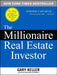 The Millionaire Real Estate Investor by Gary Keller