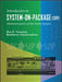 System on Package: Miniaturization of the Entire System by Rao Tummala