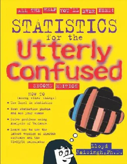Statistics for the Utterly Confused, 2nd Edition by Lloyd R. Jaisingh