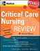 Critical Care Nursing Review: Pearls of Wisdom, Second Edition by William G. Gossman, Scott H. Plantz, Nicholas Lorenzo