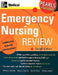 Emergency Nursing Review: Pearls of Wisdom, Second Edition by William G. Gossman, Sheryl L. Gossman, Scott H. Plantz