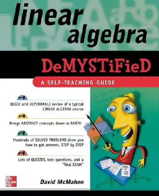 Linear Algebra Demystified by David McMahon