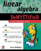 Linear Algebra Demystified by David McMahon
