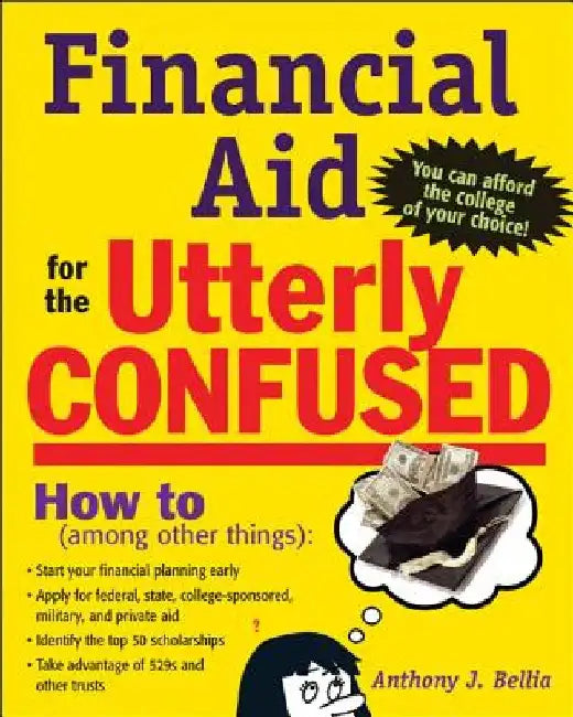 Financial Aid for Utterly Co by Anthony J. Bellia