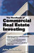 The Handbook of Commercial Real Estate Investing: State of the Art Standards for Investment Transactions, Asset Management, and Financial Reporting by John McMahan