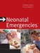 Neonatal Emergencies by Richard Cantor, P. David Sadowitz