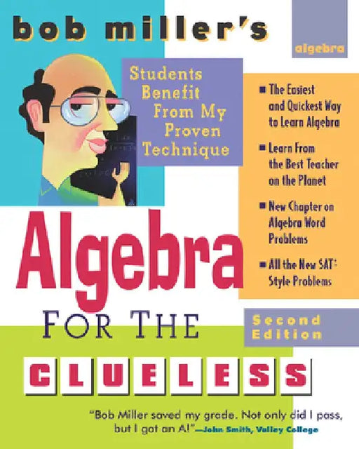 Bob Miller's Algebra for the Clueless, 2nd Edition by Bob Miller