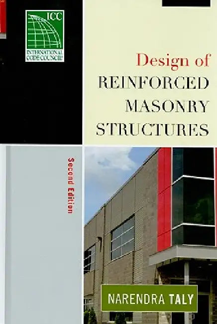 Design of Reinforced Masonry Structures by Narendra Taly