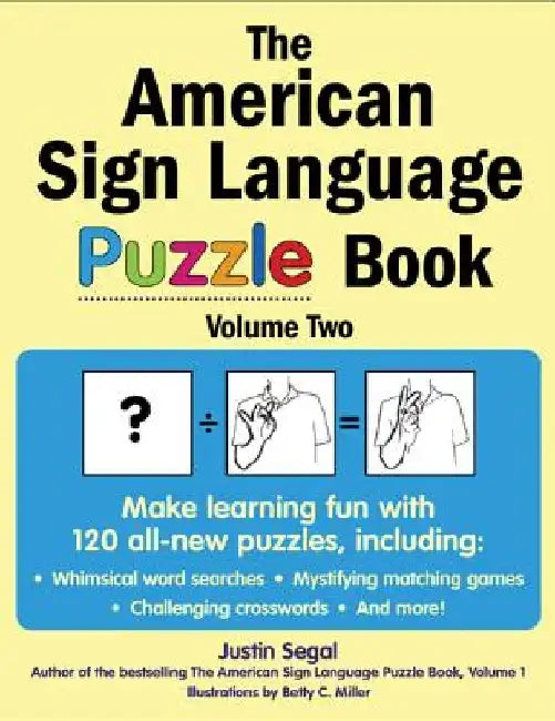The American Sign Language Puzzle Book, Volume 2 by Justin Segal