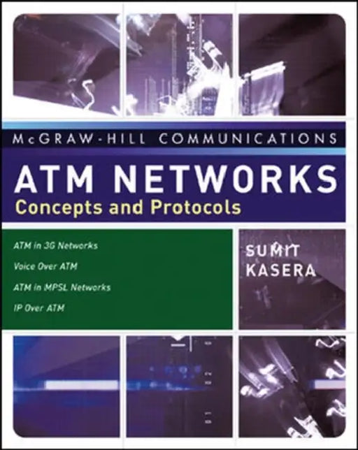 ATM Networks by Sumit Kasera