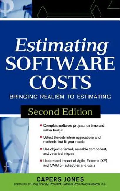 Estimating Software Costs: Bringing Realism to Estimating by Capers Jones