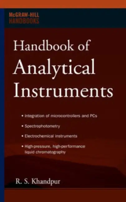 Handbook of Analytical Instruments by Raghbir Singh Khandpur