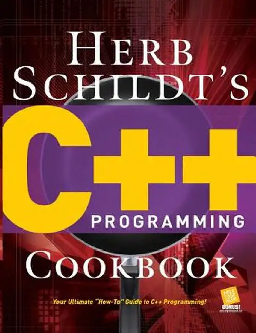 Herb Schildt's C++ Programming Cookbook by Herbert Schildt
