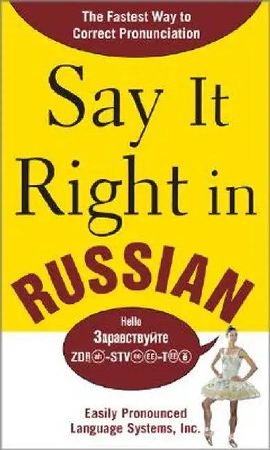 Say It Right in Russian by Epls
