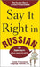Say It Right in Russian by Epls