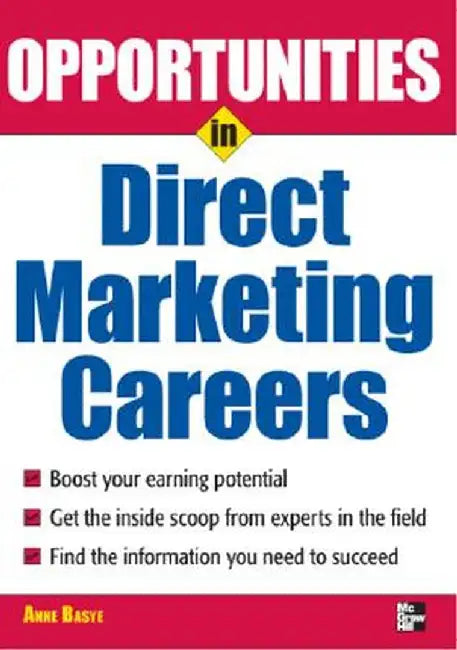 Opportunties in Direct Marketing by Anne Basye