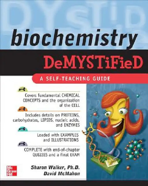 Biochemistry Demystified by Sharon Walker