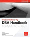 Oracle Database 11g DBA Handbook by Bob Bryla