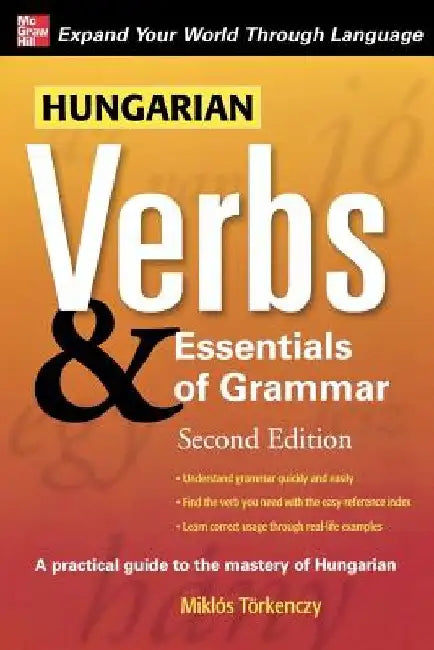 Hungarian Verbs & Essentials of Grammar by Miklos Torkenczy
