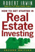 How to Get Started in Real Estate Investing by Robert Irwin
