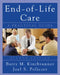 End-Of-Life-Care: A Practical Guide, Second Edition by Barry M. Kinzbrunner, Joel Policzer