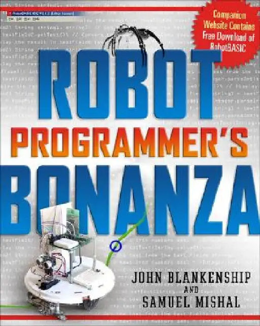 Robot Programmer's Bonanza by John Blankenship