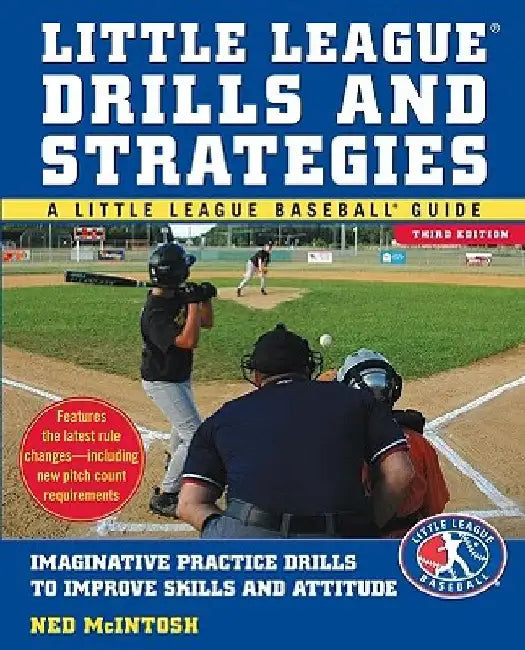 Little Leagues Drills & Strategies by Ned McIntosh