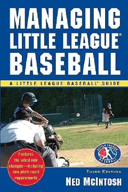 Managing Little League by Ned McIntosh