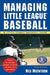 Managing Little League by Ned McIntosh