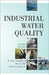Industrial Water Quality by W. Wesley Eckenfelder, Andrew Englande